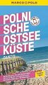 MARCO POLO Reiseführer Polnische Ostseeküste, Danzig: Re... | Buch | Zustand gut