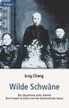 Wilde Schwäne von Jung Chang | Buch | Zustand akzeptabel