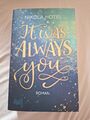 It was always you von Nikola Hotel (2020, Taschenbuch)