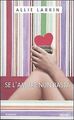 Se l'amore non basta von Larkin, Allie | Buch | Zustand sehr gut