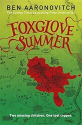 Foxglove Summer: The Fifth Rivers of London novel  by Ben Aaronovitch 0575132523