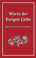 Worte der Ewigen Liebe von Lorber, Jakob | Buch | Zustand gut