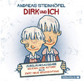 Dirk und ich von Andreas Steinhöfel | Hoerbuch