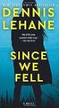 Since We Fell: A Novel von Lehane, Dennis | Buch | Zustand gut