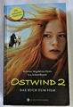 Ostwind 2 Das Buch zum Film Kristina Magdalena Henn Lea Schmidbauer Filmfotos