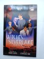 The Witches of Silver Lake Volume One Curtis, Simon und Stephanie Son: