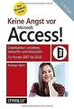 Keine Angst vor Microsoft Access! Datenbanken verstehen,... | Buch | Zustand gut