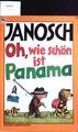 Oh, wie Schön ist Panama. Janosch: