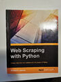 Web Scraping With Python: Scrape Data from Any Website With the Power of Phython