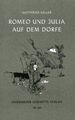 Romeo und Julia auf dem Dorfe: Erzählung Keller, Gottfried: 968253-2