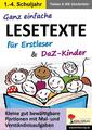 Ganz einfache Lesetexte für Erstleser und DaZ-Kinder Nik Dinges-Vonderlehr