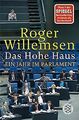 Das Hohe Haus: Ein Jahr im Parlament von Willemse... | Buch | Zustand akzeptabel