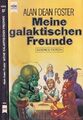 Meine galaktischen Freunde. Science Fiction-Erzählungen. Ins Deutsche übertragen