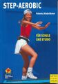 Step-Aerobic Niederbäumer, Corinna Pahmeier, Iris  Buch