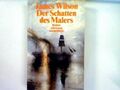 Der Schatten des Malers. (Nr 3550) Wilson, James: