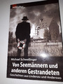 Von Seemännern und andere Gestrandeten-Geschichten aus Lindenau(Leipzig) u.Ander