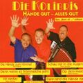 Kolibris Hände gut-alles gut-Best of (2000)  [CD]