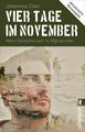 Vier Tage im November | Johannes Clair | Mein Kampfeinsatz in Afghanistan | Buch