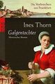 Die Verbrechen von Frankfurt. Galgentochter von Thorn, Ines | Buch | Zustand gut