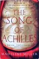 The Song of Achilles Miller, Madeline: