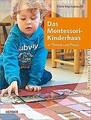 Das Montessori-Kinderhaus in Theorie und Praxis | Buch | 9783451342455