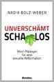 Unverschämt schamlos | Nadia Bolz-Weber | 2019 | deutsch | Shameless