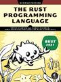 The Rust Programming Language | Steve Klabnik, Carol Nichols | 2023 | englisch