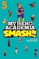 My Hero Academia: Smash!!, Vol. 5 - 9781974708703