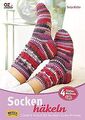 Socken häkeln: Schnell & einfach mit der neuen Stuf... | Buch | Zustand sehr gut