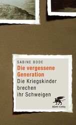 Die vergessene Generation