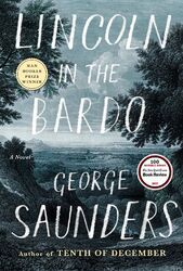 Lincoln in the Bardo | A Novel | George Saunders | Buch | 348 S. | Englisch