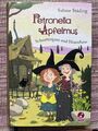 PETRONELLA APFELMUS SCHNATTERGANS UND HEXENHAUS -SABINE STÄNDIG