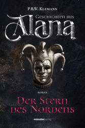 Geschichten aus Alana | P.B.W. Klemann | 2024 | deutsch