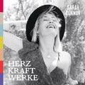 SARAH CONNOR - HERZ KRAFT WERKE   CD NEU