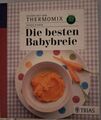 Thermomix Kochbuch: Die besten Babybreie      top!!!