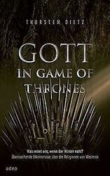 Gott in Game of Thrones: Was rettet uns, wenn der Winter... | Buch | Zustand gutGeld sparen & nachhaltig shoppen!