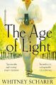 The Age of Light | Whitney Scharer | Englisch | Taschenbuch | B-format paperback
