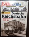 Sonderheft Bahn Extra Deutsche Reichsbahn 1920 - 1945