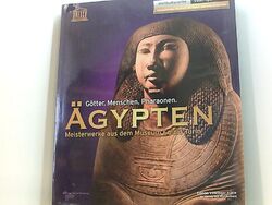 Ägypten: Götter. Menschen. Pharaonen. Meisterwerke aus dem Museum Egizio Turin: 