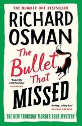 The Bullet That Missed: (The Thursda..., Osman, Richard