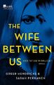 The Wife Between Us