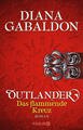 Outlander - Das flammende Kreuz | Diana Gabaldon | 2016 | deutsch