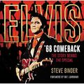 Elvis '68 Comeback: Die Geschichte hinter dem Special - Hardcover NEUE Mappe, Steve 26