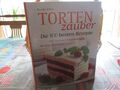 NEUWERTIGES HC "Tortenzauber -  Die 100 besten Rezepte" von Monika Köhler