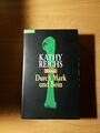 Durch Mark und Bein Kathy Reichs Taschenbuch Tempe-Brennan-Roman Kriminalroman