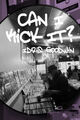 Can I Kick It? by Goodwin, Idris