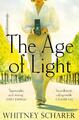 The Age of Light | Whitney Scharer | 2020 | englisch