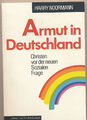 Noormann: Armut in Deutschland - Christen vor der neuen Sozialen Frage (1991)