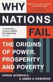 Why Nations Fail | The Origins of Power, Prosperity and Poverty | Englisch