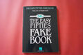 The Easy Fifties Fake Book .Songbook Notenbuch .Vocal Easy Guitar